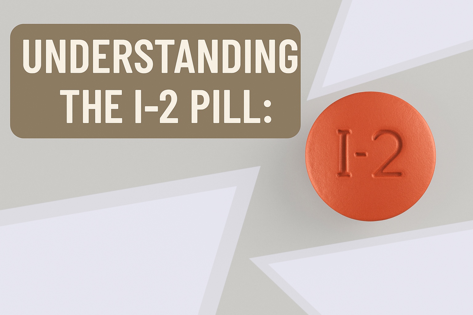 Understanding the I-2 Pill: A Complete Guide to Ibuprofen 200mg